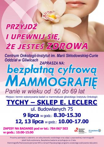 Mammografia 9,12,13 lipca 2021 r. Tychy ul. Budowlanych Market E.Leclerc